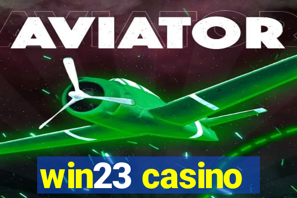 win23 casino